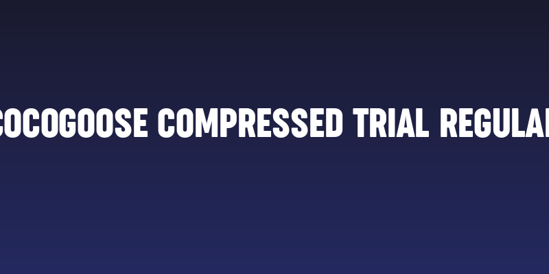Cocogoose Compressed Trial Regular Social Header