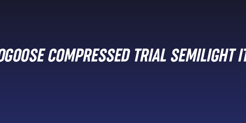 Cocogoose Compressed Trial Semilight Italic Social Header