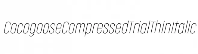 Cocogoose Compressed Trial Thin Italic  Frei Schriftart Herunterladen
