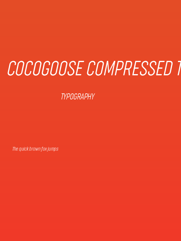 Cocogoose Compressed Trial UltraLight Italic Poster