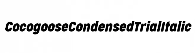 Cocogoose Condensed Trial Italic  Frei Schriftart Herunterladen