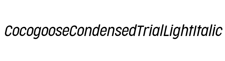 Cocogoose Condensed Trial Light Italic Schriftart