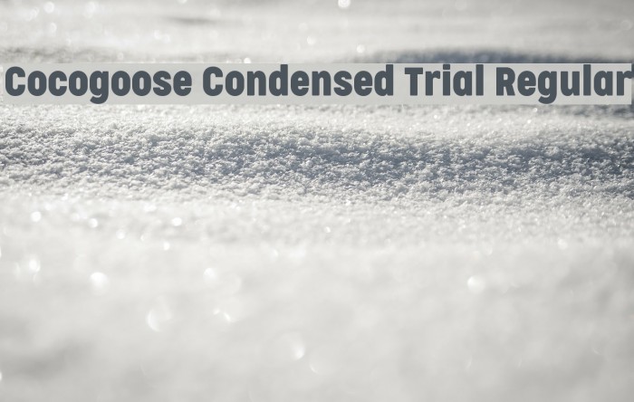 Cocogoose Condensed Trial Regular Font examples