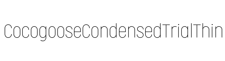 Cocogoose Condensed Trial Thin  免费字体下载