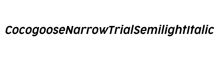 Cocogoose Narrow Trial Semilight Italic Schriftart