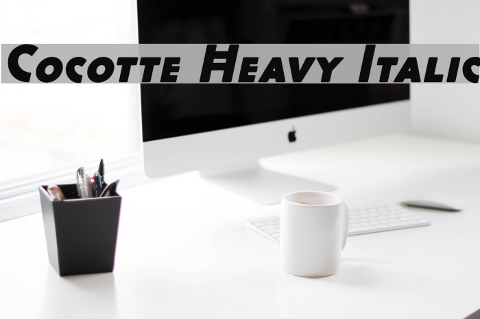 Cocotte Heavy Italic Example 3