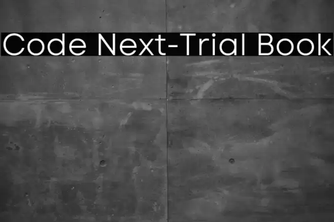 Code Next-Trial Book Font examples