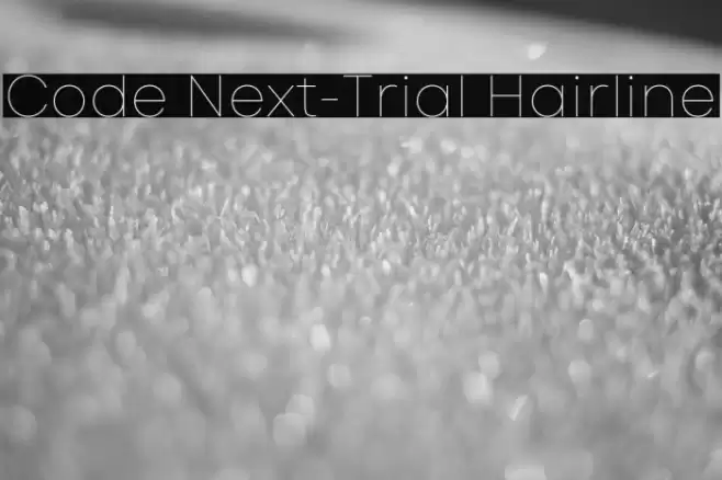 Code Next-Trial Hairline Font examples