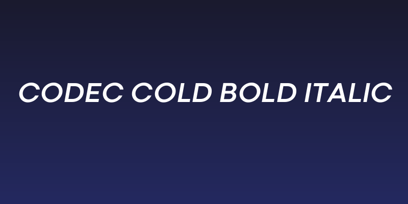 Codec Cold Bold Italic Social Header