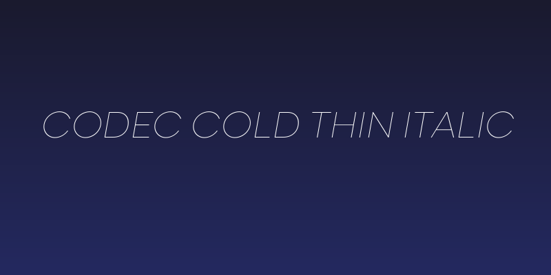Codec Cold Thin Italic Social Header
