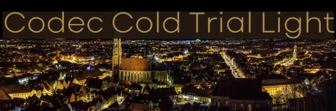 Codec Cold Trial Light Example 1