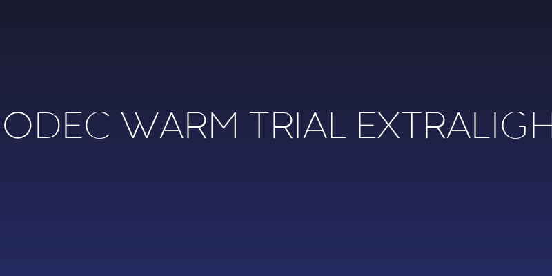 Codec Warm Trial ExtraLight Social Header