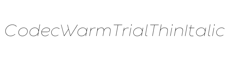 Codec Warm Trial Thin Italic Font
