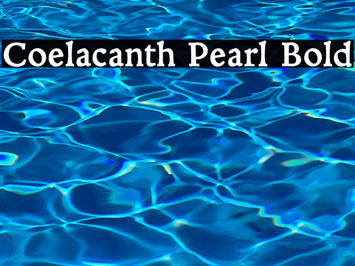 Coelacanth Pearl Bold Example 3
