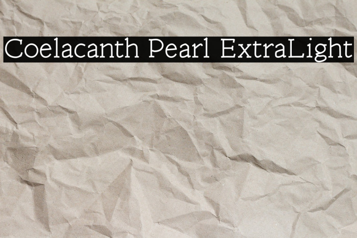 Coelacanth Pearl ExtraLight Example 3