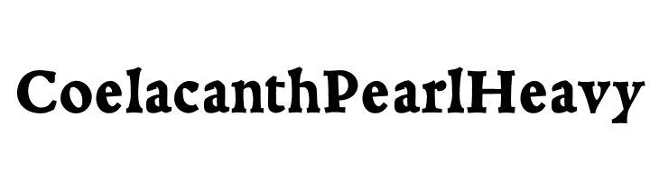 Coelacanth Pearl Heavy  フリーフォントのダウンロード