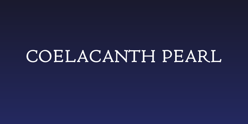 Coelacanth Pearl Social Header
