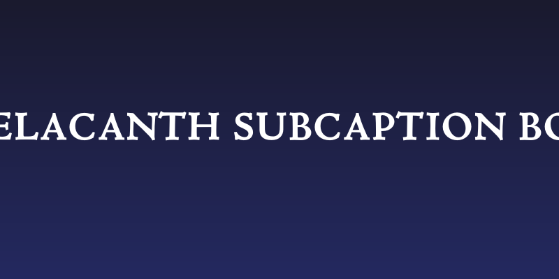 Coelacanth Subcaption Bold Social Header