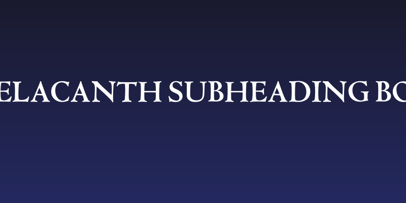 Coelacanth Subheading Bold Social Header