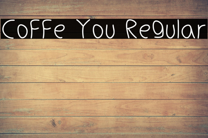 Coffe You Regular Example 2