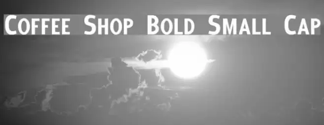 Coffee Shop Bold Small Cap Font examples