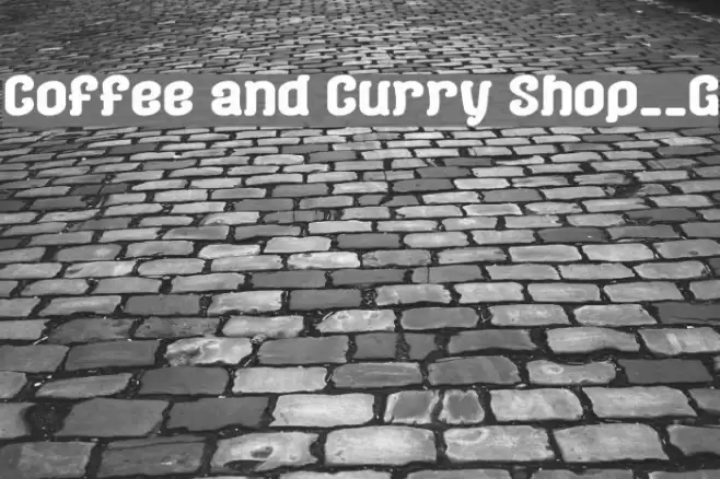 Coffee and Curry Shop__G Font examples