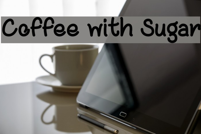 Coffee with Sugar Font examples