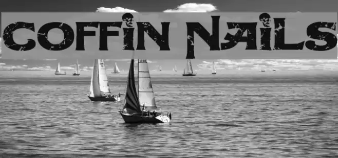 Coffin Nails Font examples