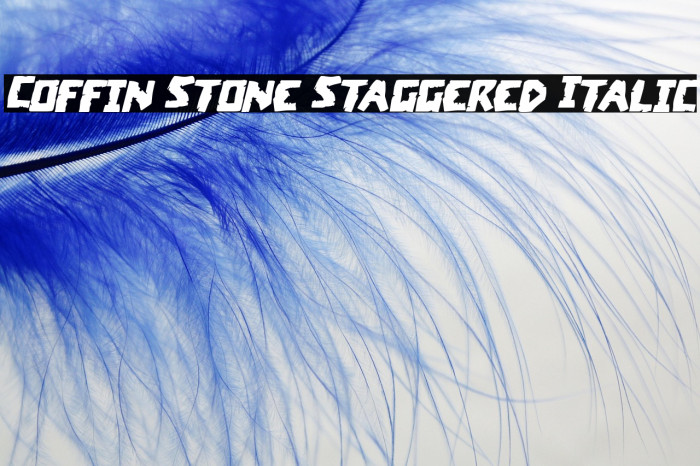 Coffin Stone Staggered Italic Example 2