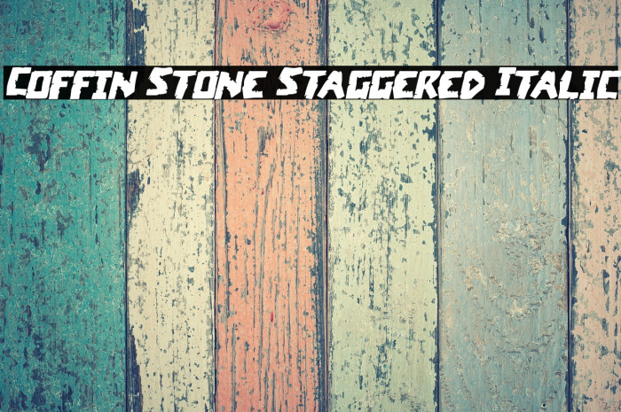Coffin Stone Staggered Italic Example 3