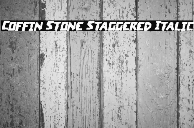Coffin Stone Staggered Italic Font examples