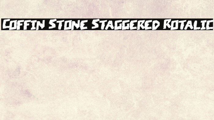 Coffin Stone Staggered Rotalic Example 1