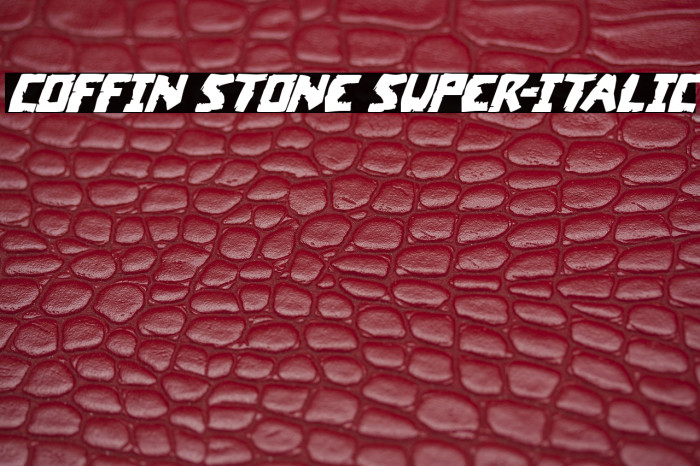 Coffin Stone Super-Italic Example 2