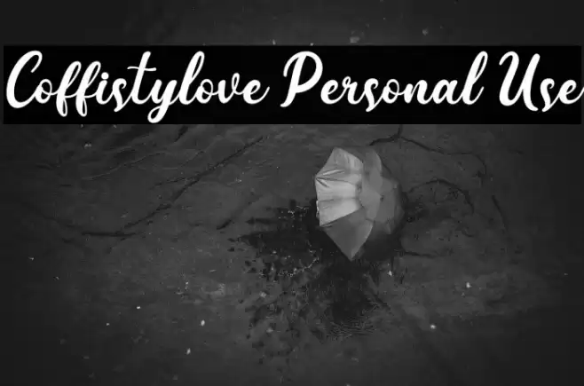 Coffistylove Personal Use Font examples