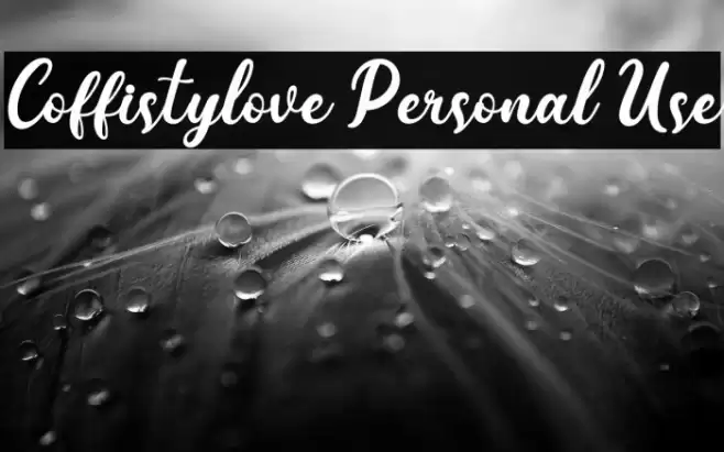 Coffistylove Personal Use Font examples