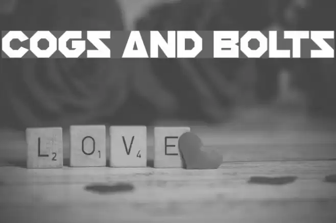 Cogs And Bolts Font examples