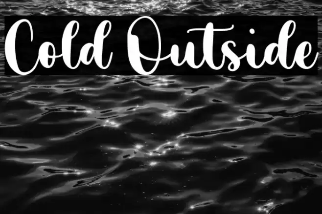 Cold Outside Font examples