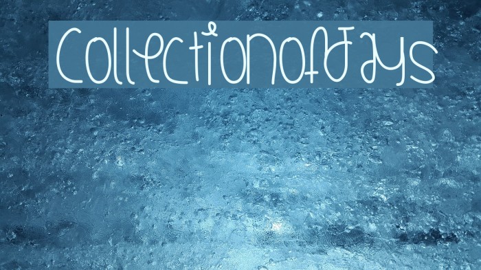 CollectionOfJays Font examples