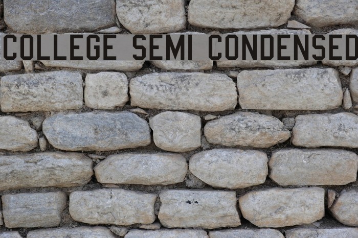 College Semi condensed Schriftart examples