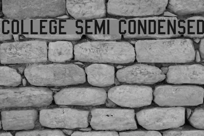 College Semi condensed Font examples