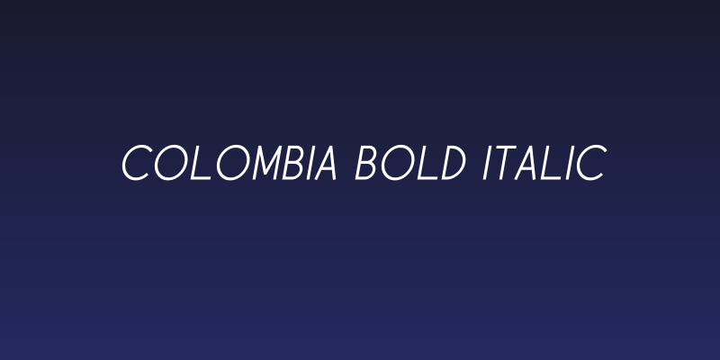 Colombia Bold Italic Social Header