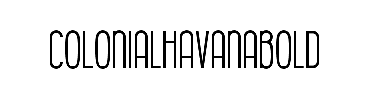 Colonial Havana Bold  フリーフォントのダウンロード