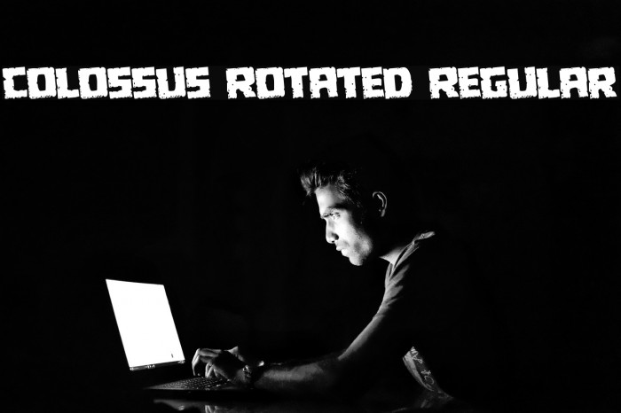 Colossus Rotated Regular Font examples