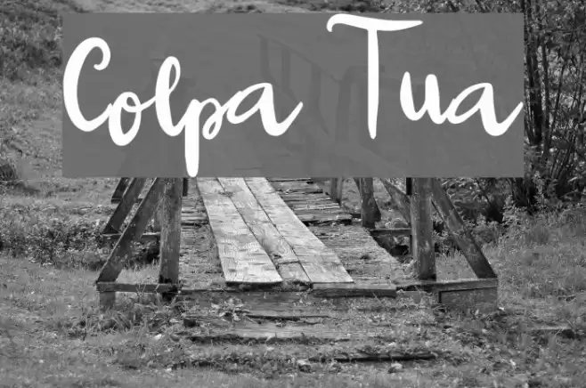 Colpa Tua Font examples