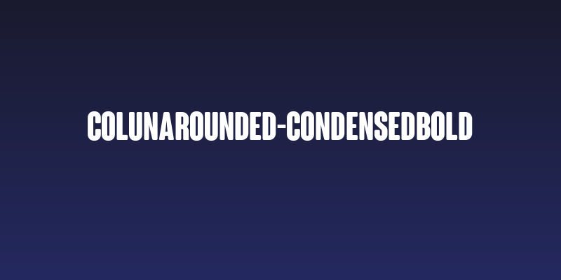 ColunaRounded-CondensedBold Social Header