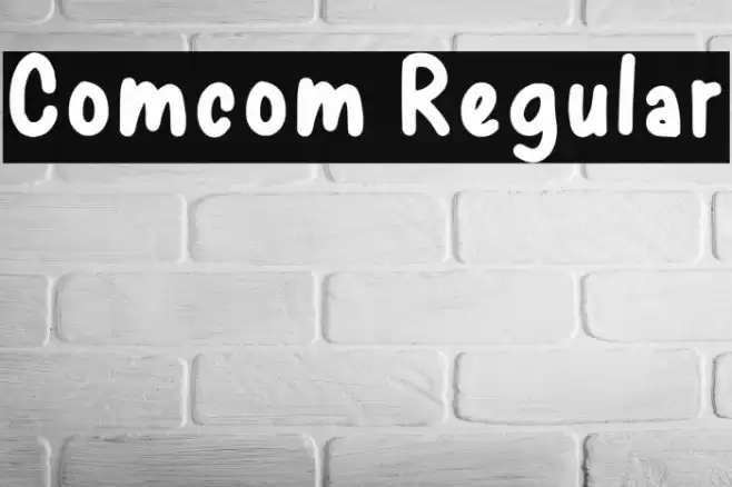 Com_com Regular Font examples