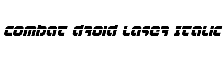 Combat Droid Laser Italic  les polices de caractères gratuit tlcharger