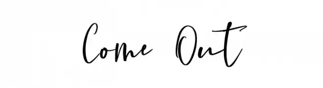 Come Out 字体