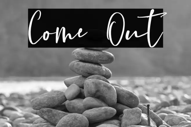 Come Out 字体 examples