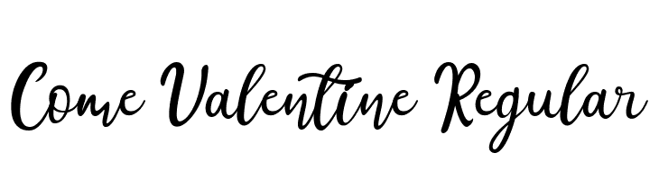 Come Valentine Regular  नि: शुल्क फ़ॉन्ट्स डाउनलोड
